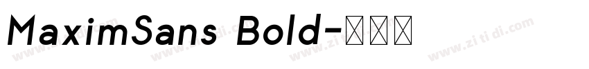 MaximSans Bold字体转换